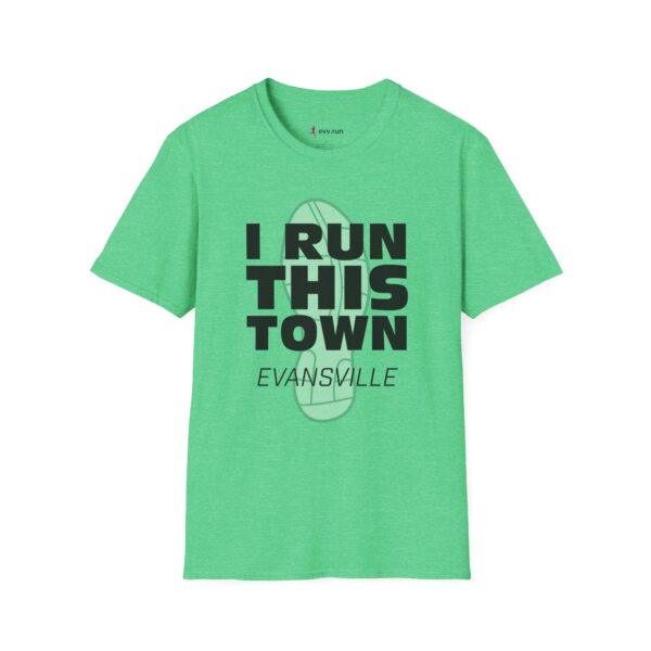 "I Run This Town" Evansville T-shirt - Image 13