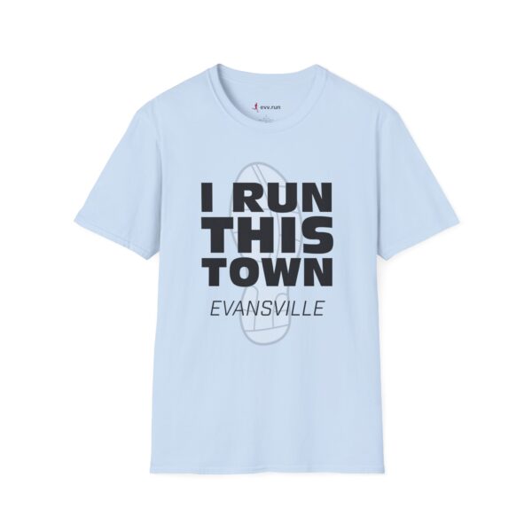 "I Run This Town" Evansville T-shirt - Image 17